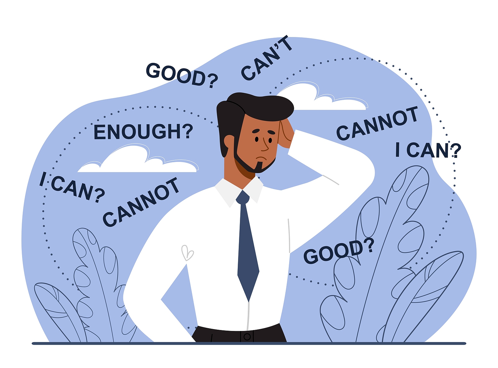 An illustrated man in a tie looks overwhelmed by anxious thoughts like “Good?”, “Can’t,” and “Enough?”, representing the internal struggle often explored in attachment style therapy in Brooklyn, NY. Many individuals find relief by working with an online therapist in Brooklyn, NY or an attachment therapist in Brooklyn, NY.